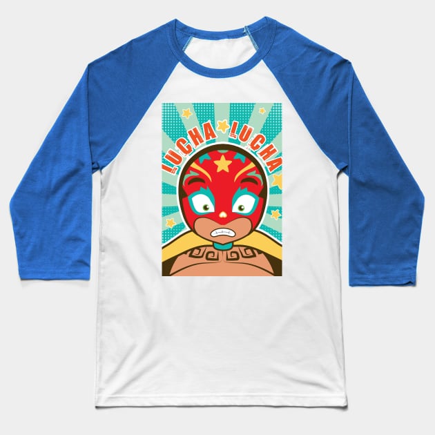 LUCHA LUCHA Baseball T-Shirt by aglomeradesign